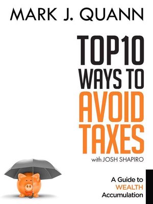 Top 10 Ways to Avoid Taxes - Audiobook